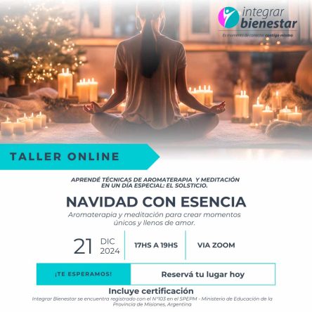 NAVIDAD CON ESENCIA Aromaterapia y Meditación NAVIDAD CON ESENCIA Aromaterapia y Meditación