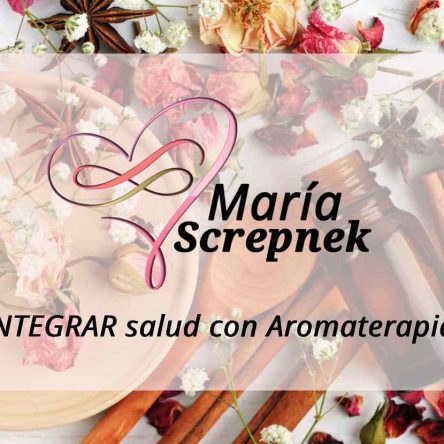 INTEGRAR salud con Aromaterapia INTEGRAR salud con Aromaterapia